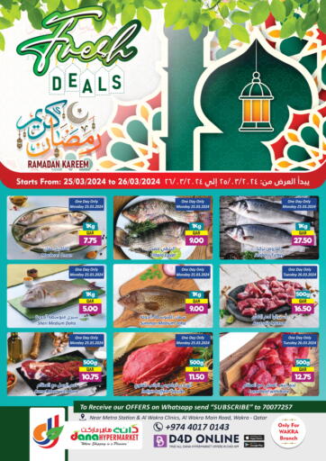 Qatar - Al Rayyan Dana Hypermarket offers in D4D Online. Fresh Deals @ Al Wakra. . Till 26th March