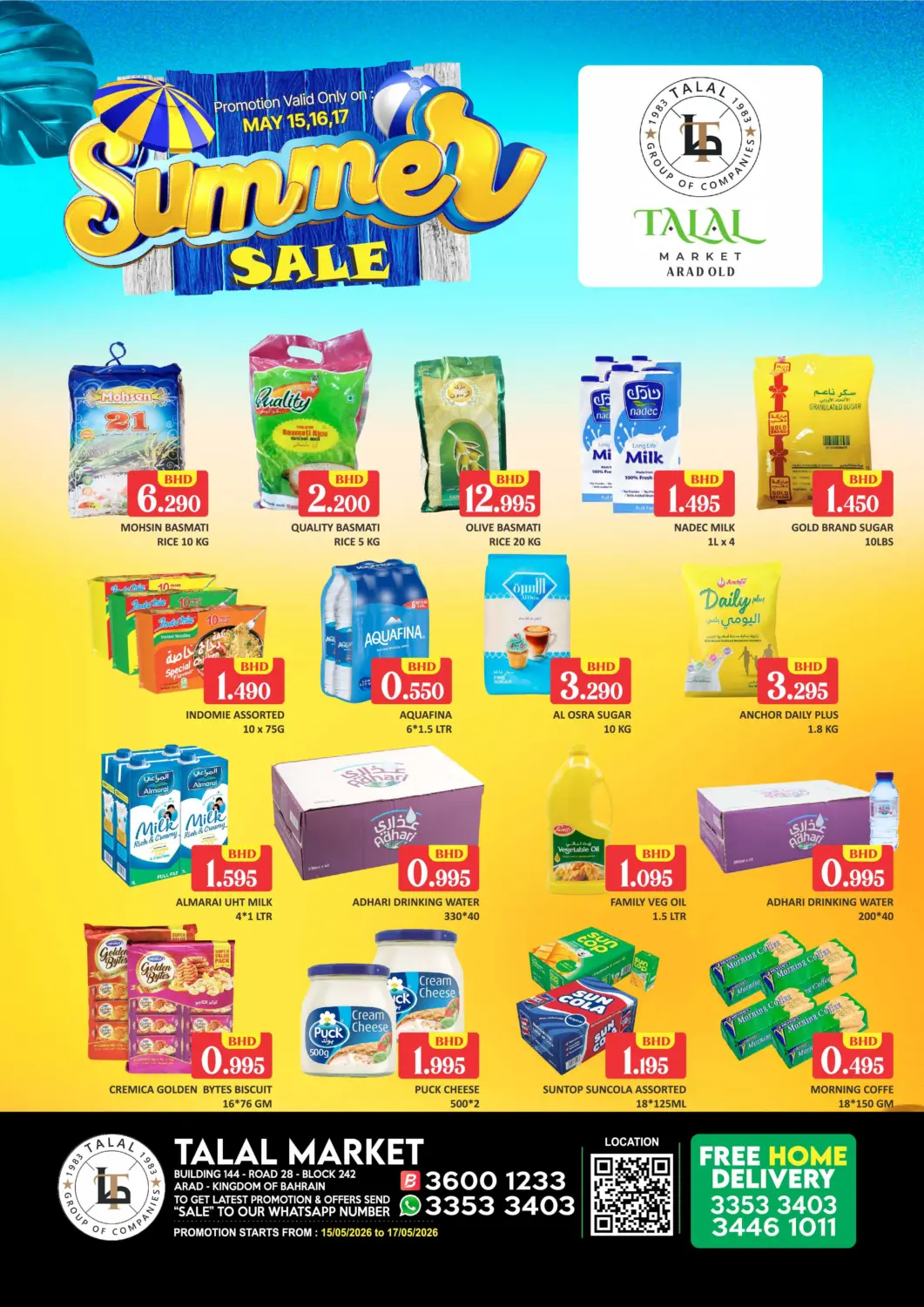 Bahrain Talal Markets offers in D4D Online. Summer Sale - Arad Old. . Till 17th May