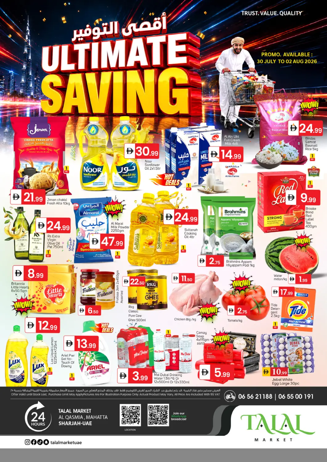 UAE - Sharjah / Ajman TALAL MARKET offers in D4D Online. Qasimiyya-Sharjah. . Till 2nd August