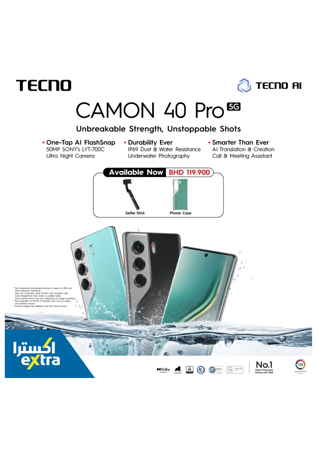 Bahrain eXtra offers in D4D Online. CAMON 40 Pro - Available Now. . Till 31st July