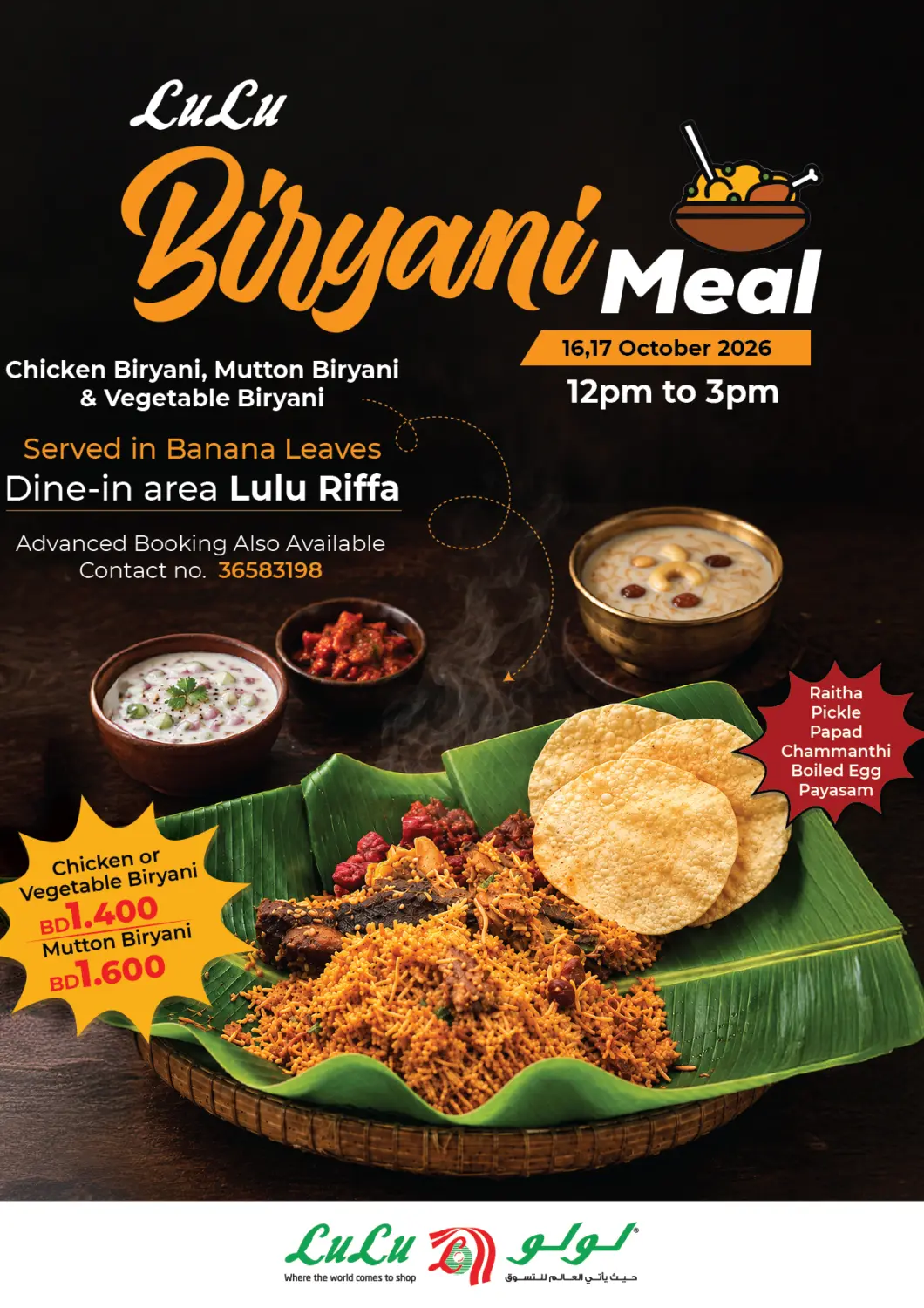 Bahrain LuLu Hypermarket offers in D4D Online. LuLu Biryani Meal @ Riffa. . Till 17th October