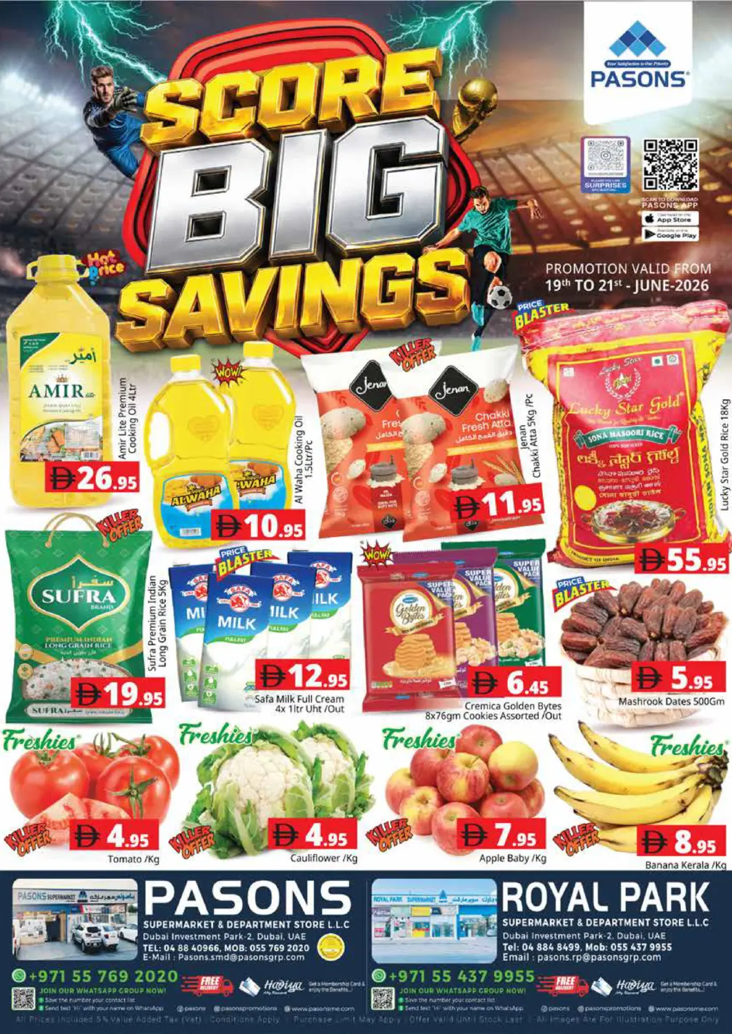 UAE - Dubai Pasons Hypermarket offers in D4D Online. Pasons Supermarket & Dept Store LLC. . TIll 21st June