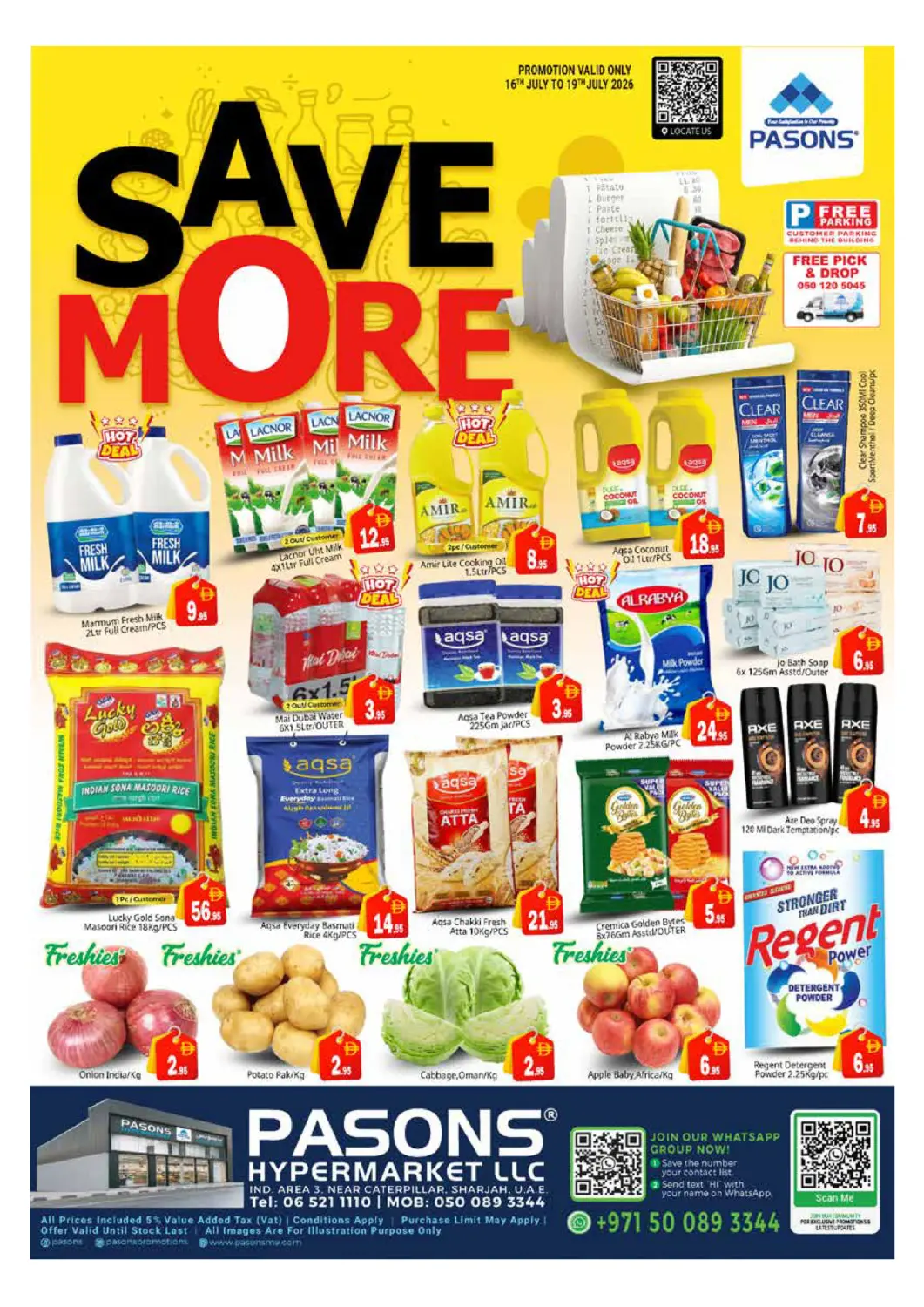 UAE - Sharjah / Ajman Pasons Hypermarket offers in D4D Online. Industrial Area,3, Sharjah. . Till 19th July