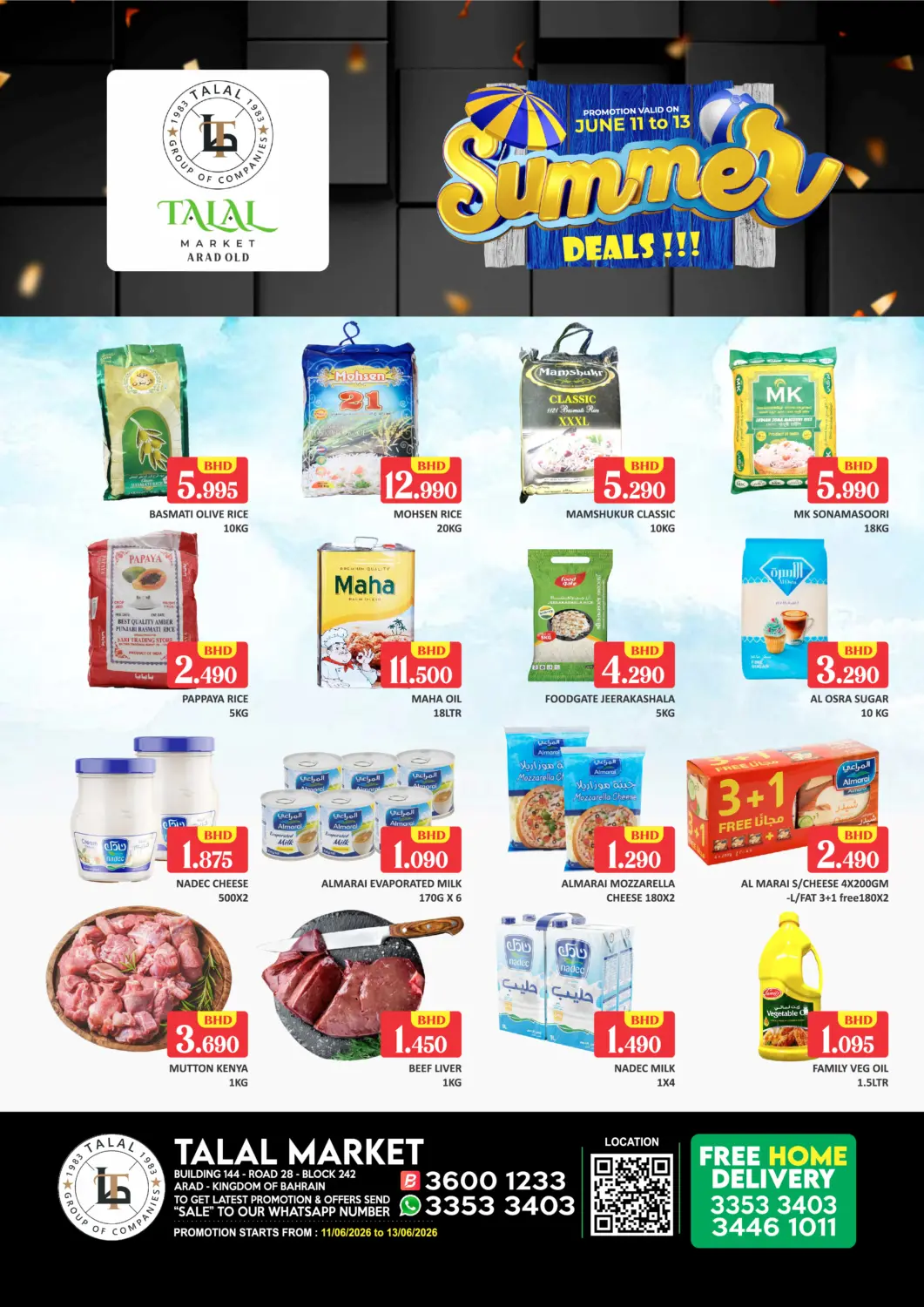 Bahrain Talal Markets offers in D4D Online. Summer Deals @ Arad (Old). . Till 13th June