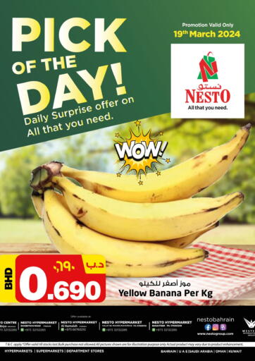 Bahrain NESTO  offers in D4D Online. Pick Of The Day!. . Onlly On 19th March