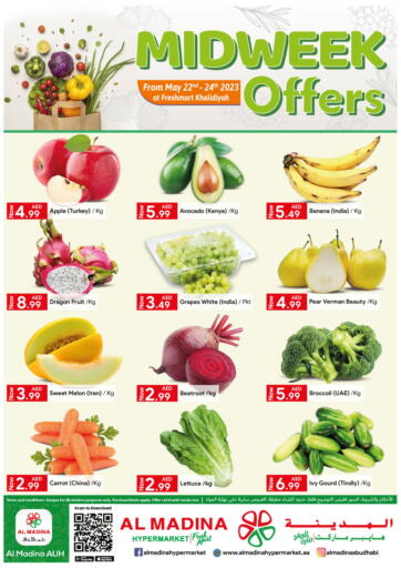 UAE - Abu Dhabi Al Madina Hypermarket offers in D4D Online. Midweek Offers @ Khalidiyah , Fresh Mart. . Till 24th May