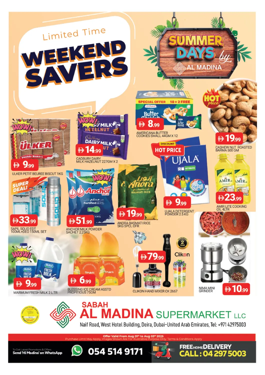 UAE - Dubai AL MADINA (Dubai) offers in D4D Online. SABAH AL MADINA - NAIF. . Till 3rd August