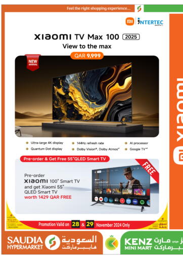 Qatar - Doha Saudia Hypermarket offers in D4D Online. Xiaomi TV Max 100. . Till 29th November