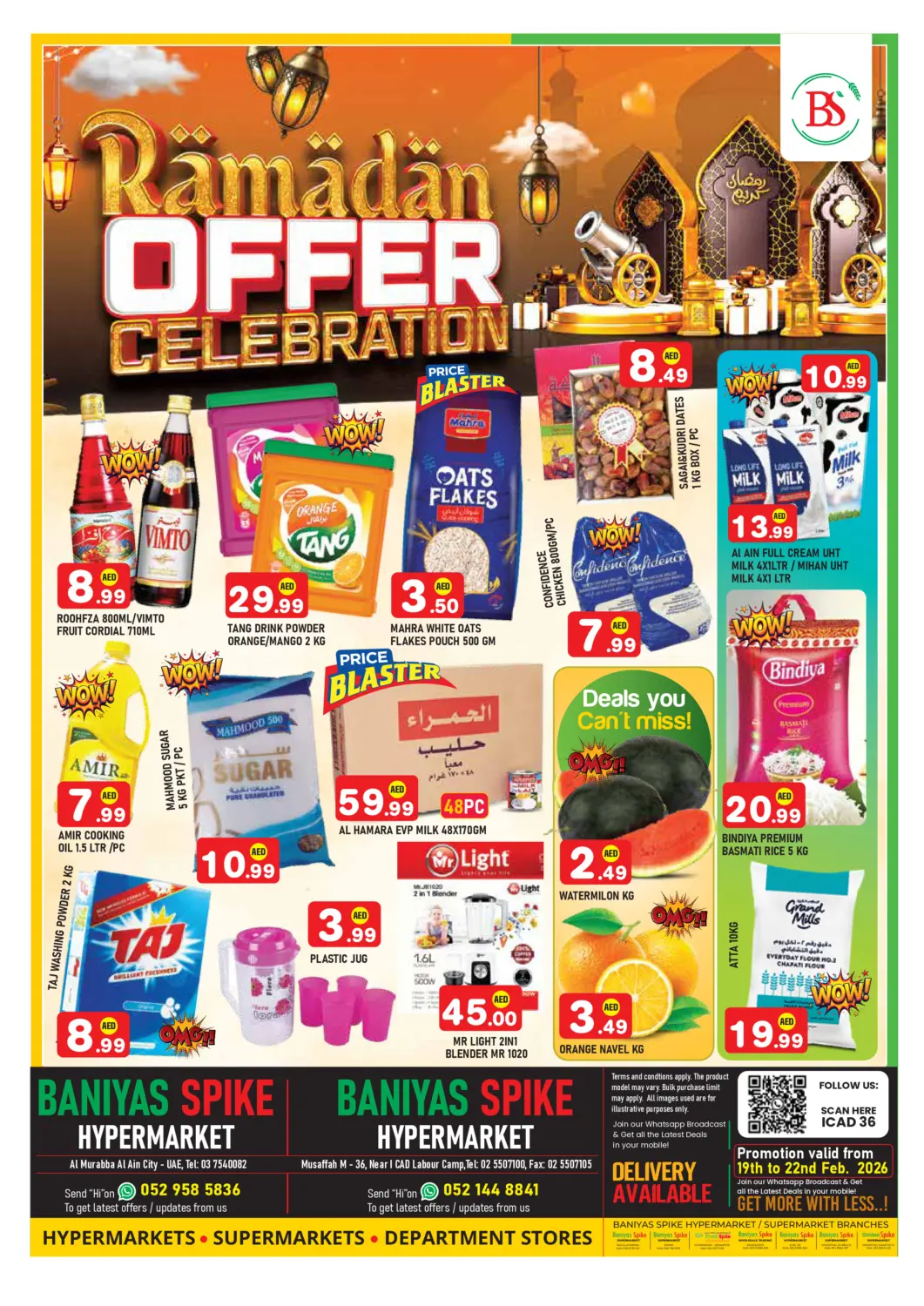 UAE - Abu Dhabi Baniyas Spike  offers in D4D Online. Al Murabba-Al Ain City & Musaffah M-36-Abu Dhabi. . Till 22nd February