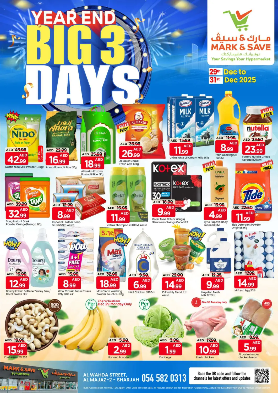 UAE - Sharjah / Ajman Mark & Save offers in D4D Online. Al Wahda Street , Al Majaz-2 Sharjah. . Till 31st December