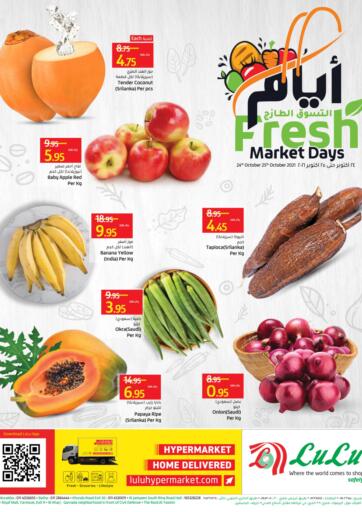 KSA, Saudi Arabia, Saudi - Riyadh LULU Hypermarket  offers in D4D Online. Fresh Market Days. . Till 25th October