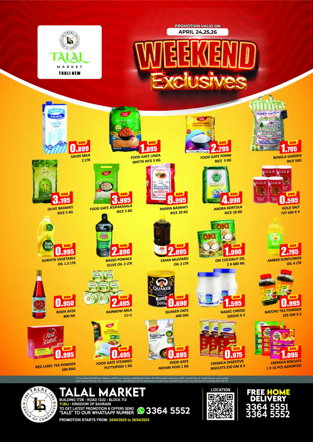 Bahrain Talal Markets offers in D4D Online. Weekend Exclusive - Tubli. . Till 26th April