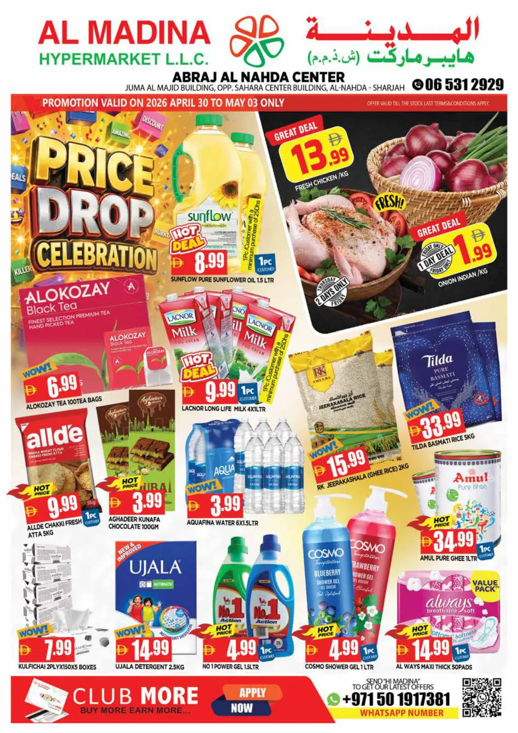 UAE - Sharjah / Ajman AL MADINA offers in D4D Online. Abraj Al Nahda Center,Sharjah. . Till 3rd May