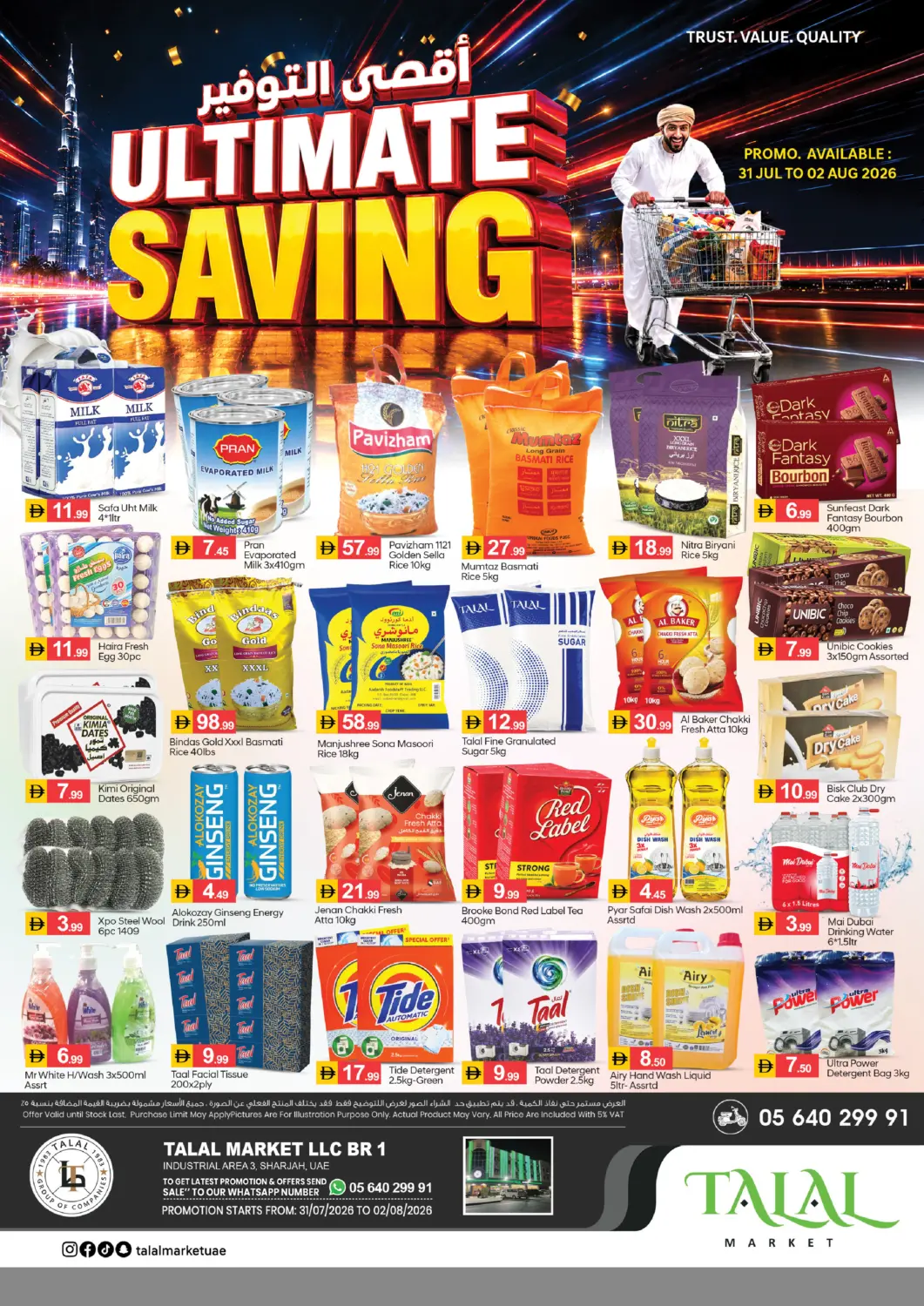 UAE - Sharjah / Ajman TALAL MARKET offers in D4D Online. BR1. . Till 2nd August