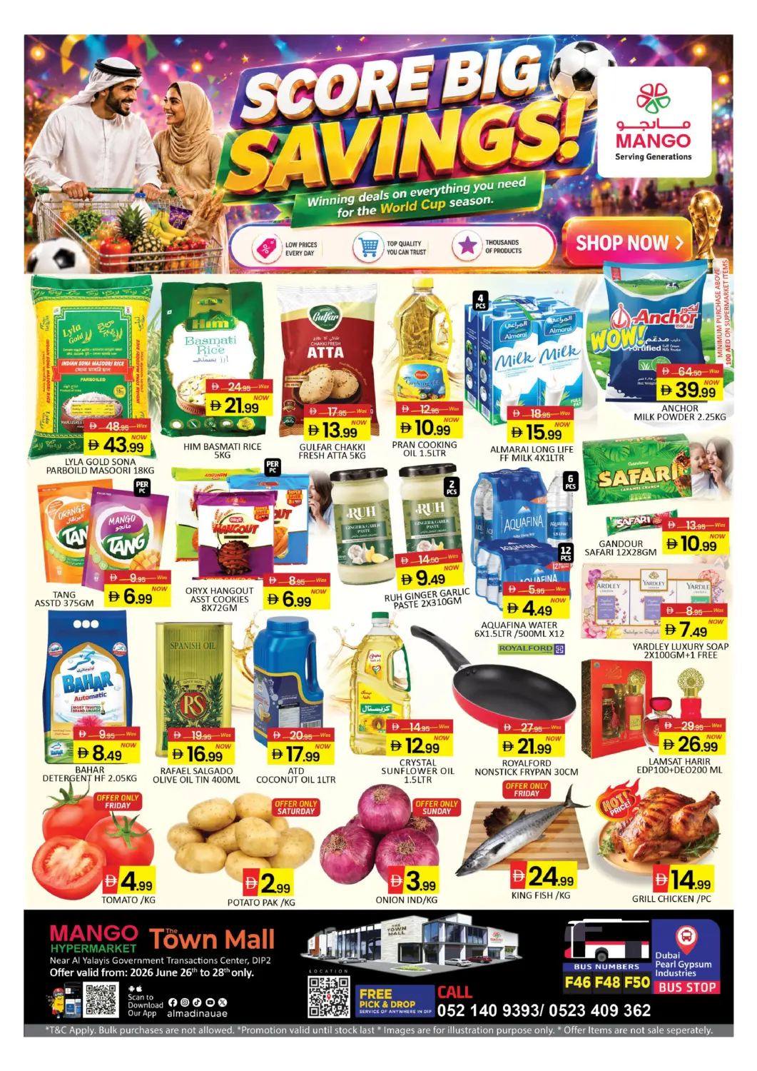 UAE - Dubai Mango Hypermarket LLC offers in D4D Online. Town Mall, DIP- 2, Dubai. . Till 28th June