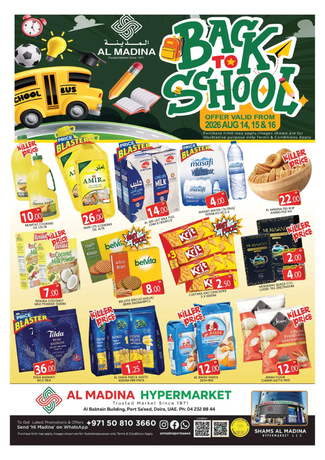 UAE - Dubai AL MADINA (Dubai) offers in D4D Online. Port Saeed - Deira. . Till 16th August