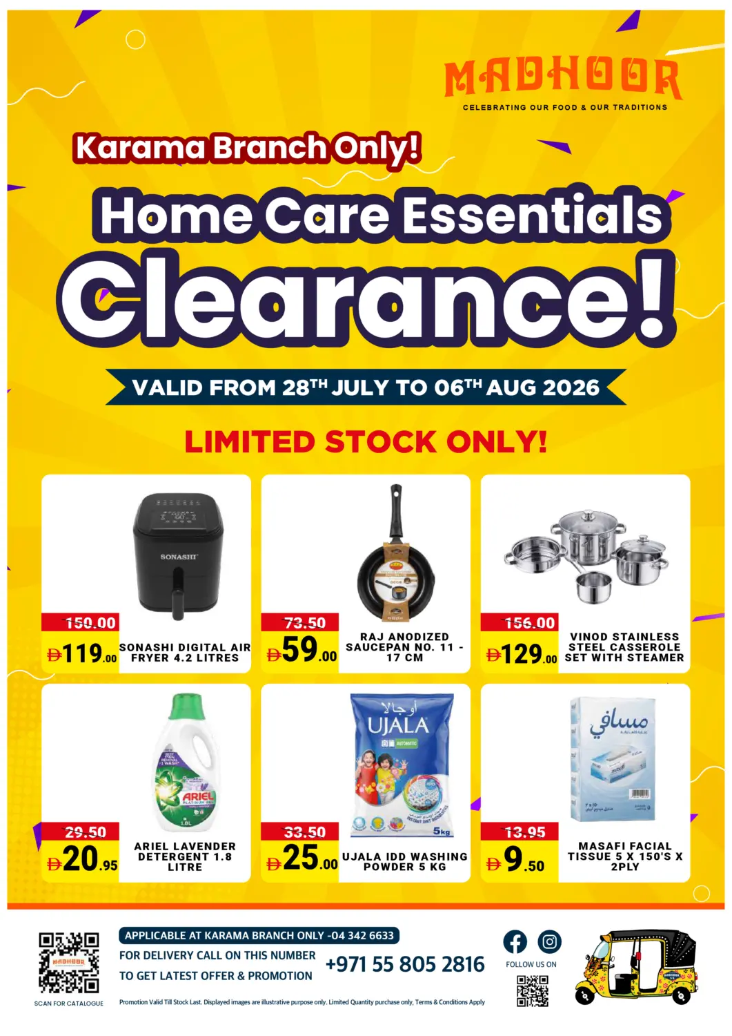 UAE - Dubai MADHOOR SUPERMARKET L.L.C offers in D4D Online. Home Care Essentials Clearance! - Karama Branch. . Till 6th August