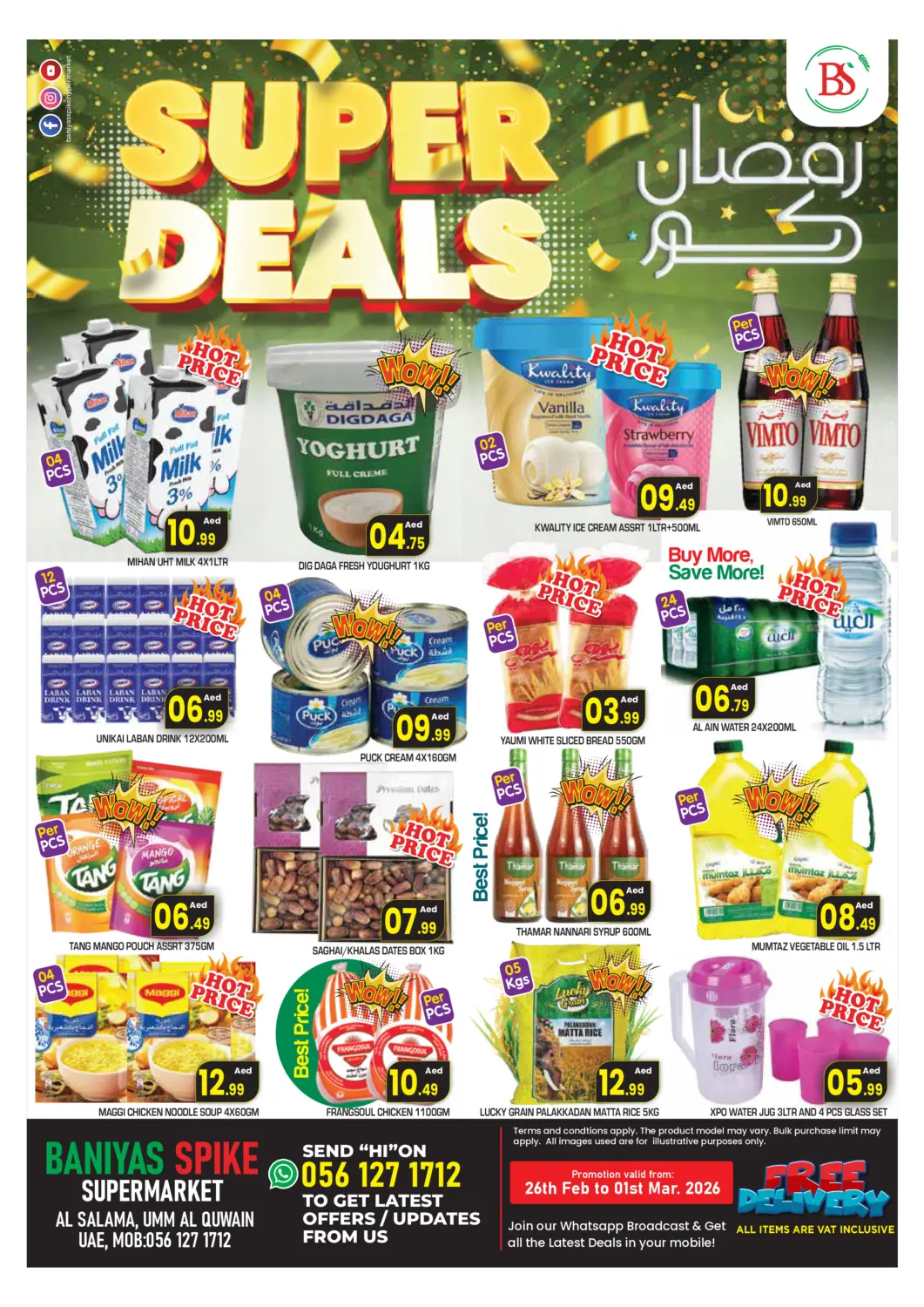 UAE - Umm al Quwain Baniyas Spike  offers in D4D Online. Al Salama, Umm Al Quwain. . Till 1st March