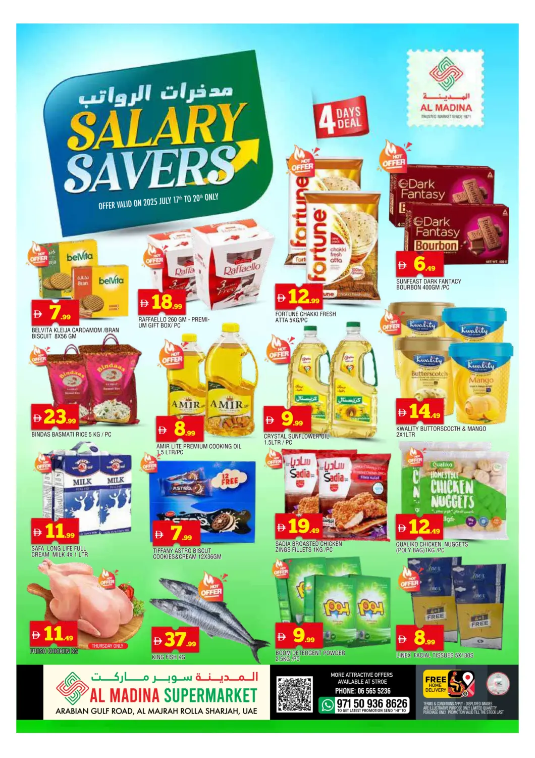 UAE - Sharjah / Ajman AL MADINA offers in D4D Online. Al Majrah, Rolla - Sharjah. . Till 20th August