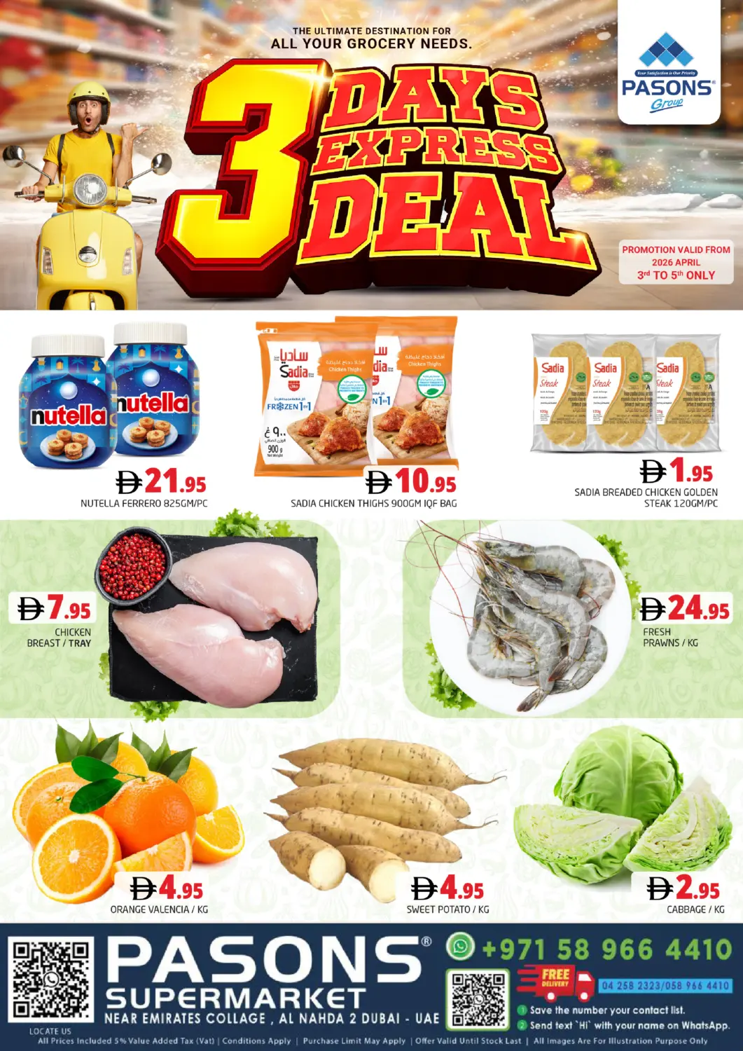 UAE - Dubai Pasons Hypermarket offers in D4D Online. Al Nahda 2 - Dubai. . Till 5th April