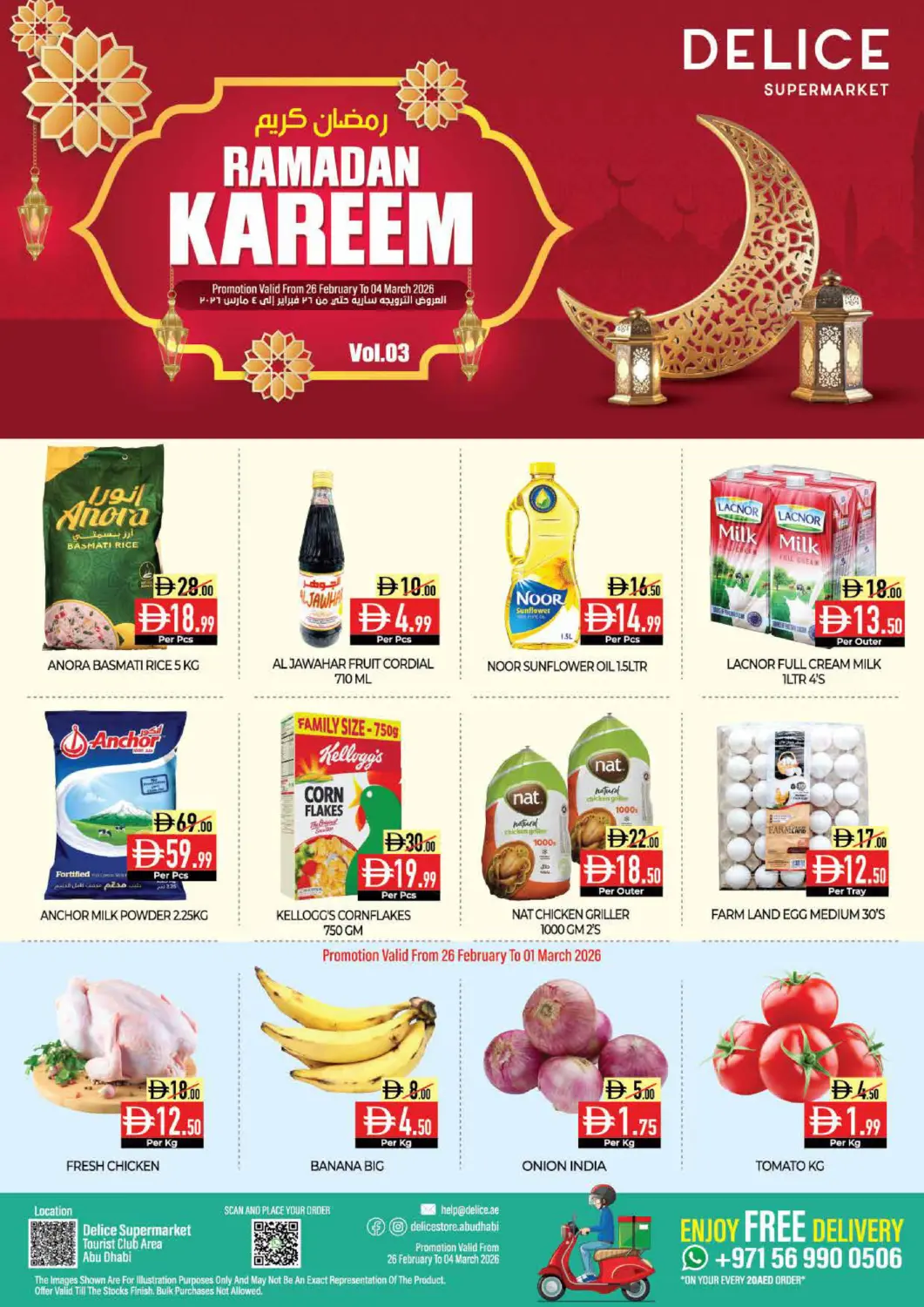 UAE - Abu Dhabi Delice Supermarket offers in D4D Online. Tourist Club Area. . Till 4th March