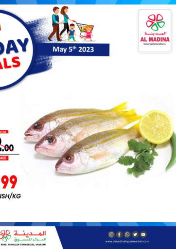 UAE - Sharjah / Ajman Al Madina  offers in D4D Online. Muweilah, Sharjah. . Only On 5th May