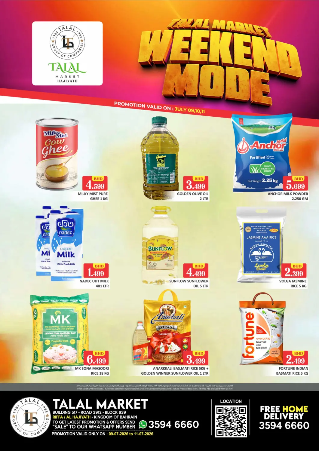 Bahrain Talal Markets offers in D4D Online. Weekend Mode - Riffa / Al Hajiyath. . Till 11th July