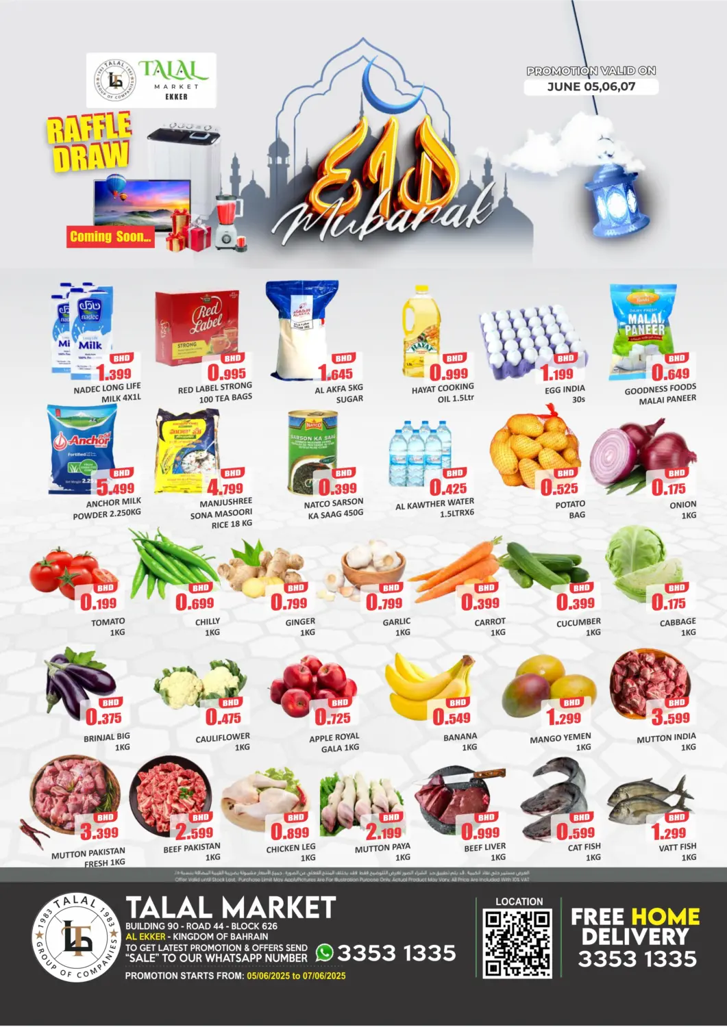 Bahrain Talal Markets offers in D4D Online. Eid Mubarak @ Al Ekker. . Till 7th June