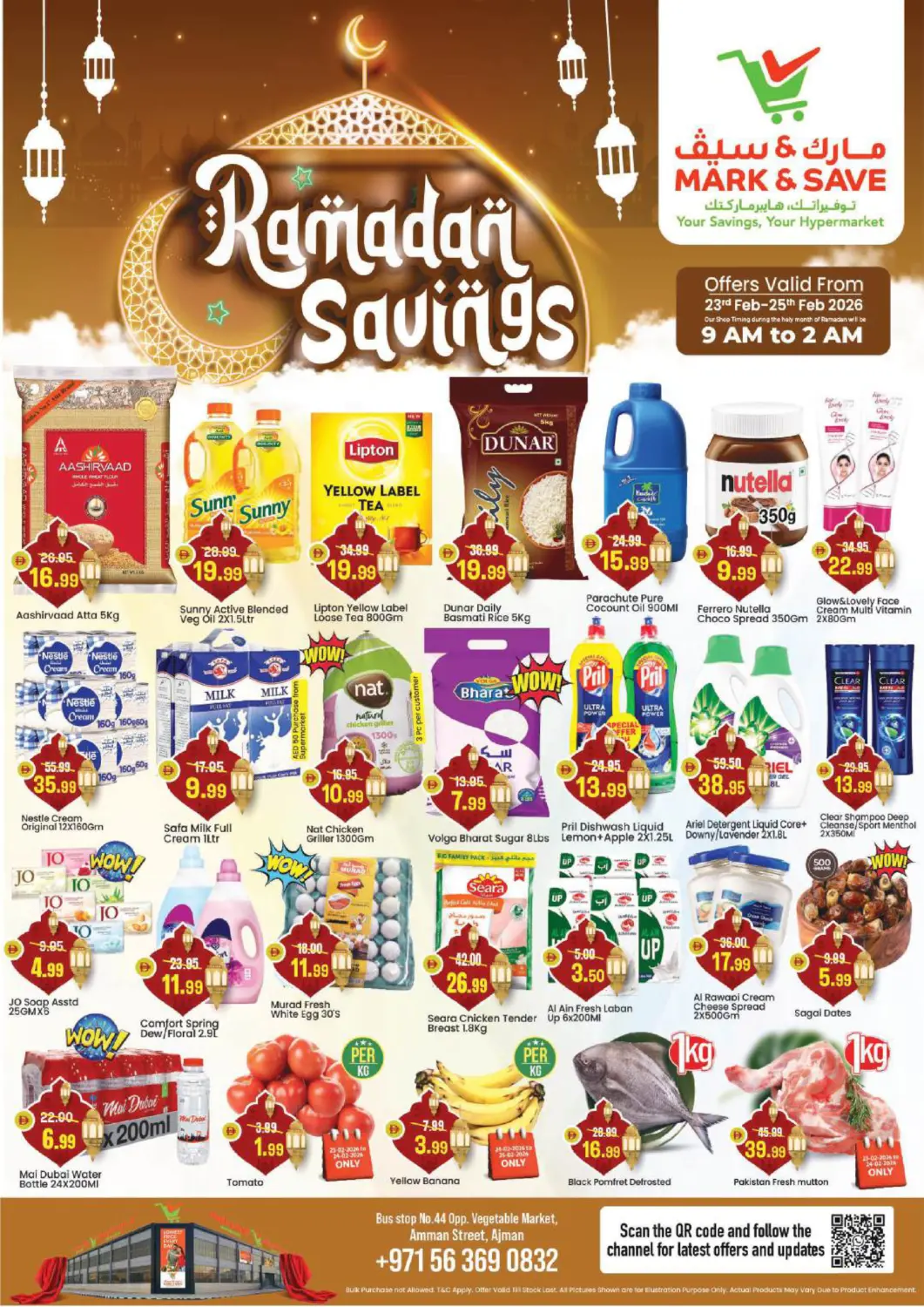 UAE - Sharjah / Ajman Mark & Save offers in D4D Online. Amman Street,Ajman. . Till 25th February