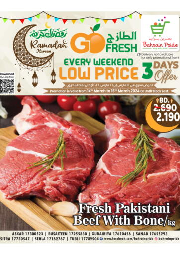 Bahrain Bahrain Pride offers in D4D Online. Every Weekend Offer. . Till 16th March