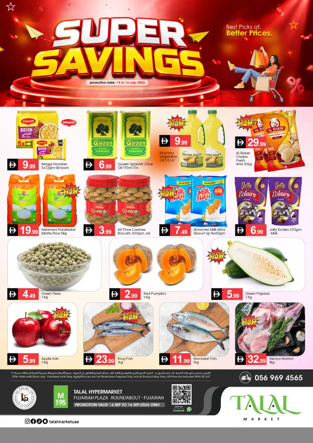 UAE - Fujairah TALAL MARKET offers in D4D Online. Fujairah Plaza - Fujairah. . Till 16th September