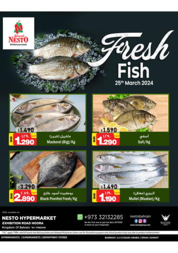 Bahrain NESTO  offers in D4D Online. Exibhition Road Hoora - Fresh Fish. . Only on 25th March