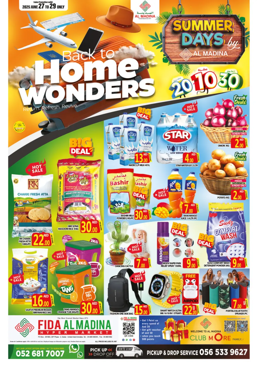 UAE - Dubai AL MADINA (Dubai) offers in D4D Online. Fida Al Madina - DIP 2. . Till 29th June