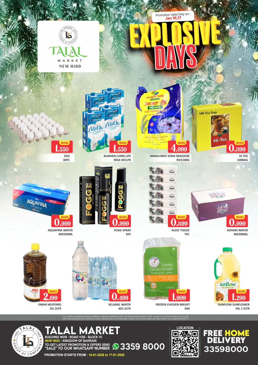 Bahrain Talal Markets offers in D4D Online. Explosive Days @ New Hidd. . Till 17th January