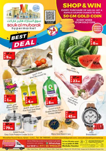 UAE - Sharjah / Ajman Souk Al Mubarak Hypermarket L L C  offers in D4D Online. Best Deal. . Till 21st March