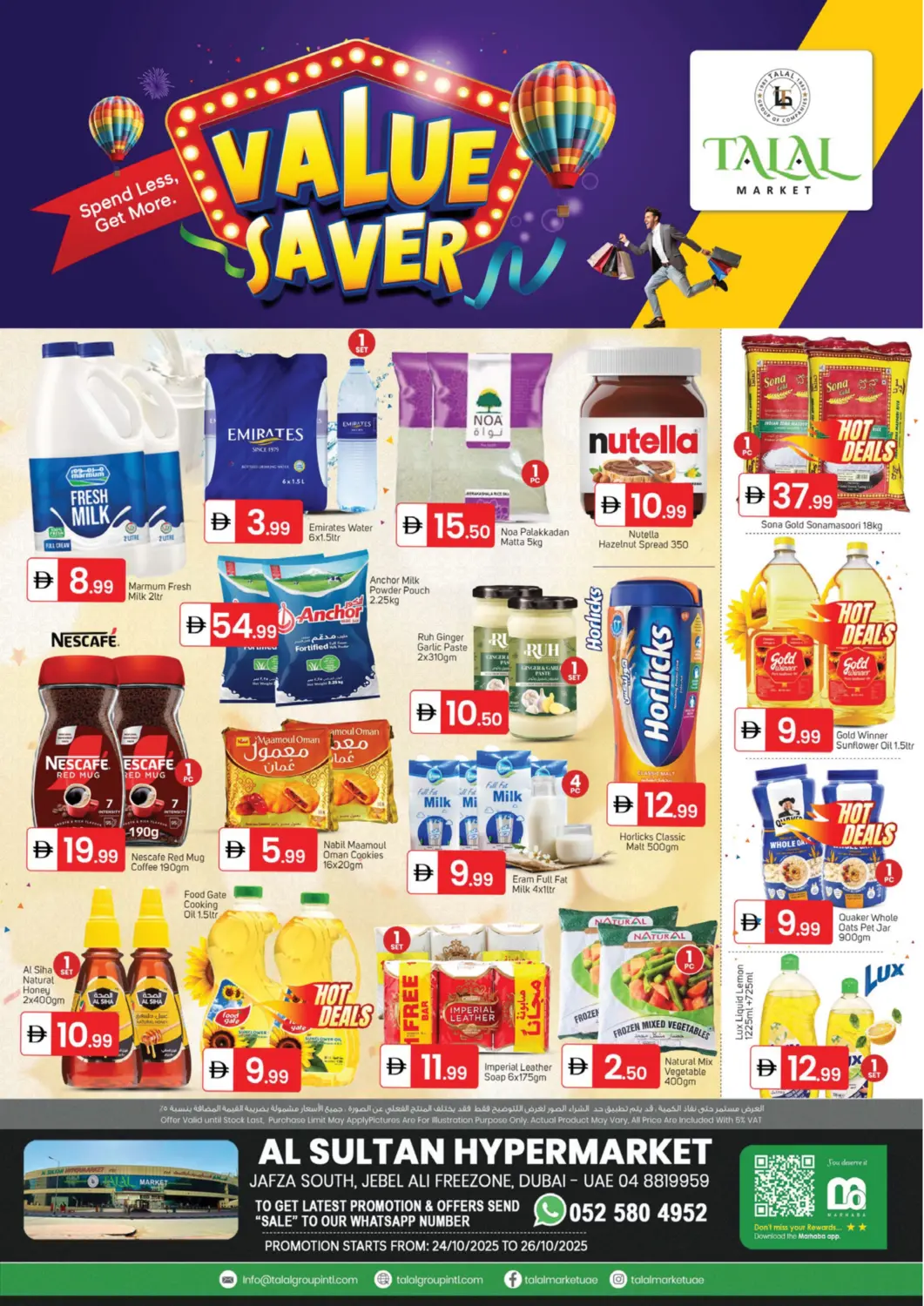 UAE - Dubai TALAL MARKET offers in D4D Online. Jabel Ali Freezone - Dubai. . Till 26th October