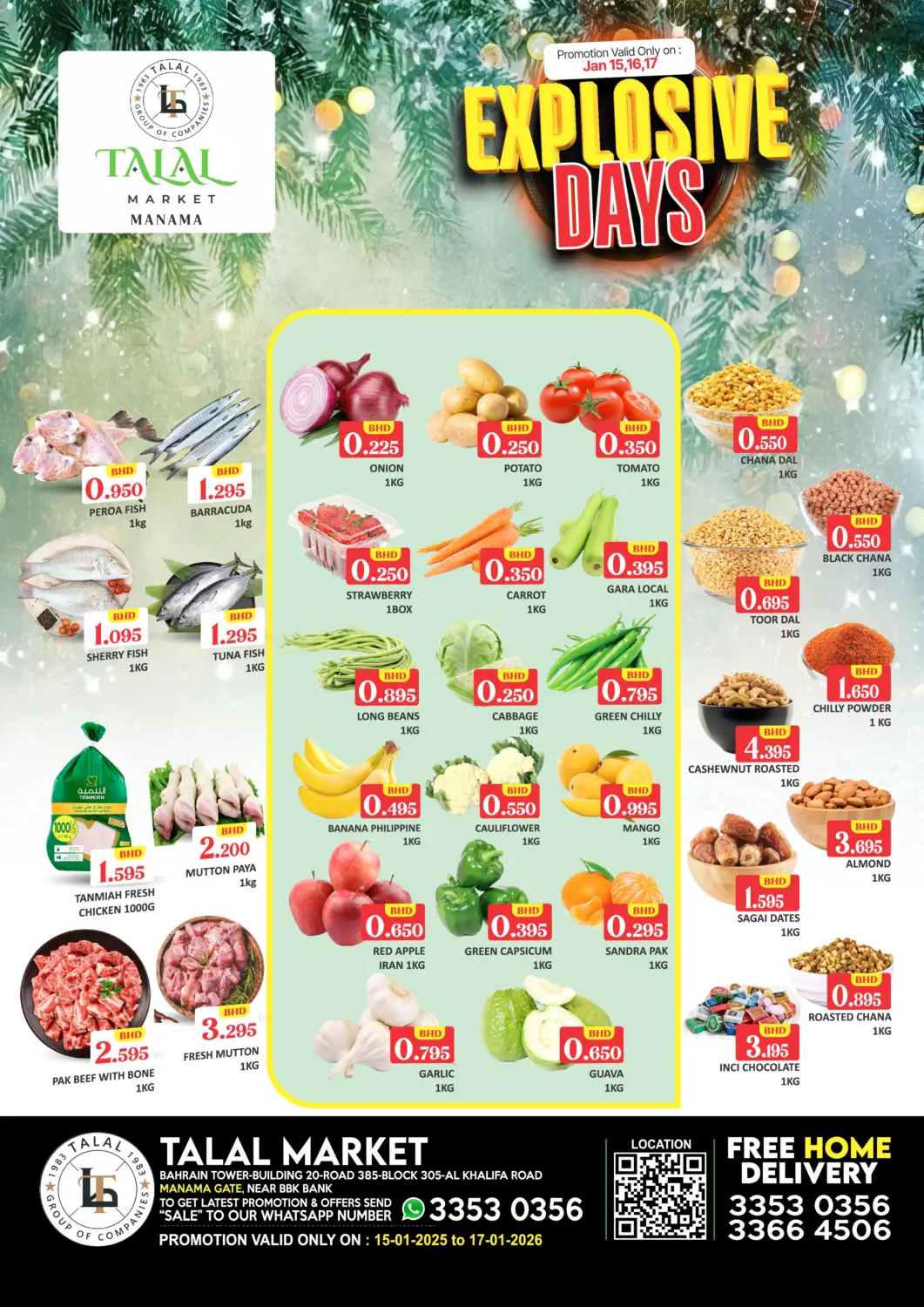 Bahrain Talal Markets offers in D4D Online. Explosive Days @ Manama Gate. . Till 17th January