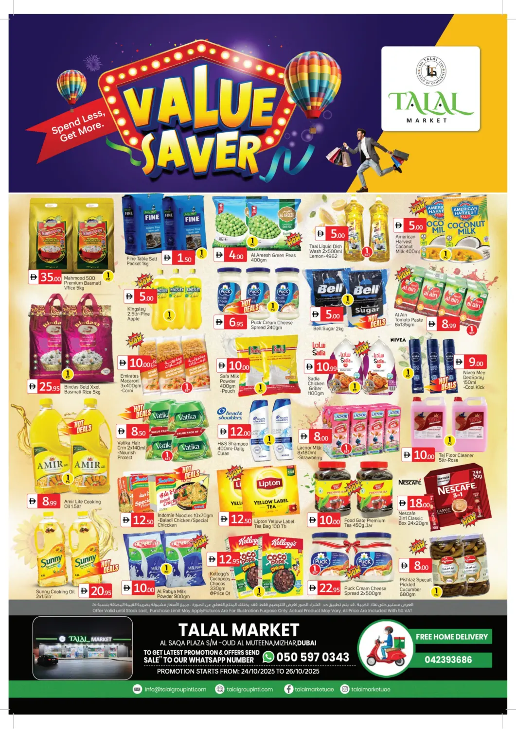 UAE - Dubai TALAL MARKET offers in D4D Online. Al Saqa Plaza, Oud Al Muteena, Mizhar. . Till 26th October