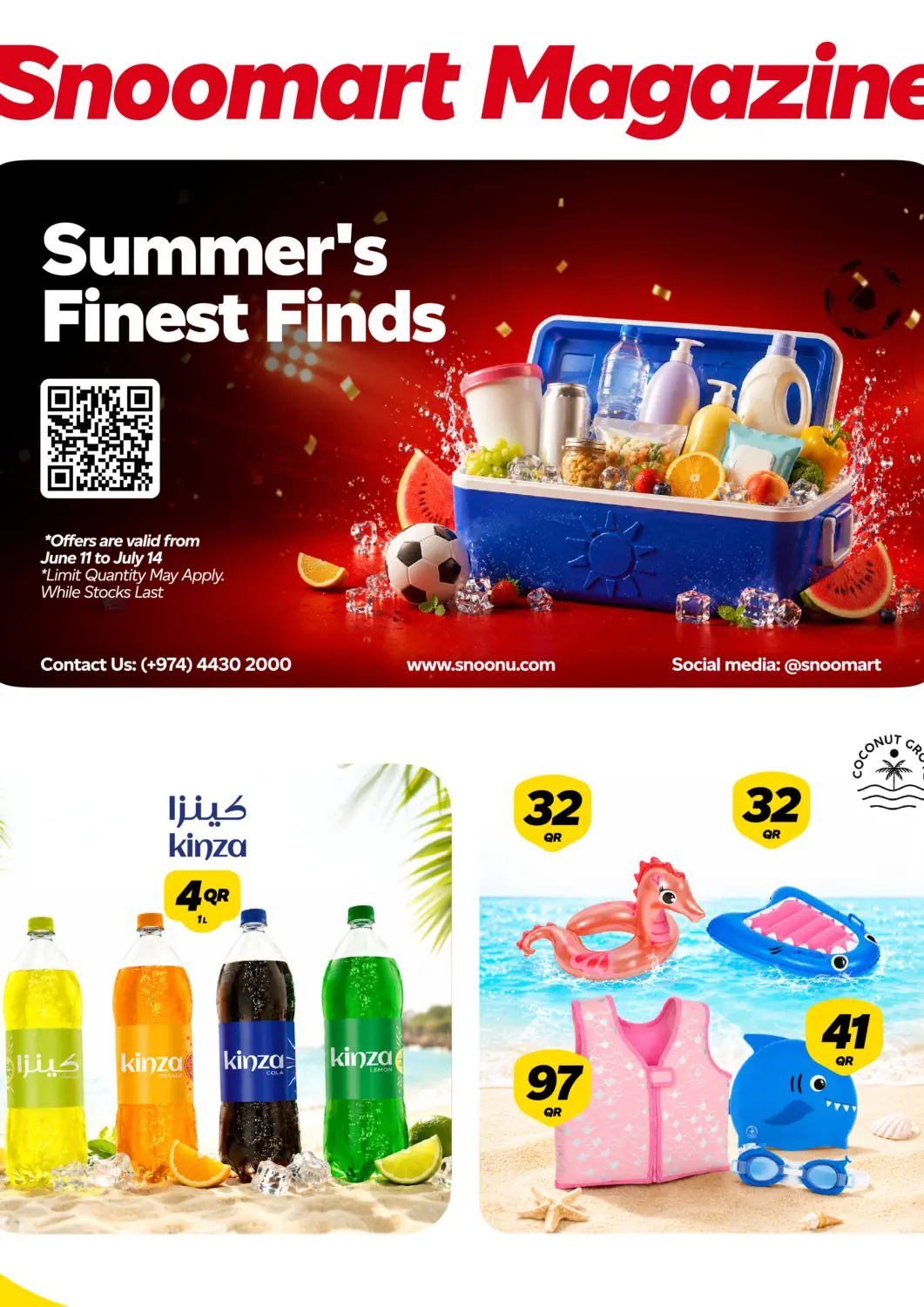 Qatar - Al Rayyan Snoomart offers in D4D Online. Summer's Finest Finds. . Till 14th July