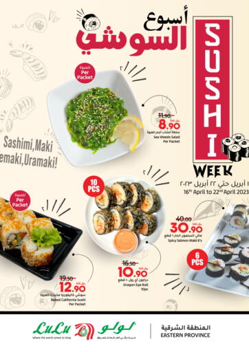 KSA, Saudi Arabia, Saudi - Dammam LULU Hypermarket offers in D4D Online. Sushi Week. . Till 22nd April