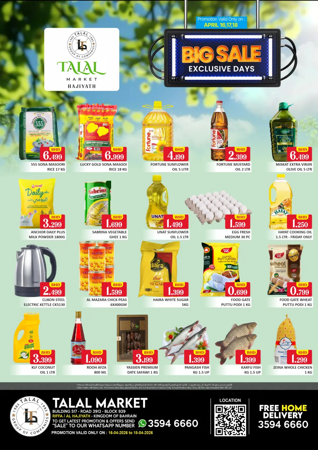 Bahrain Talal Markets offers in D4D Online. Riffa, Al Hajiyath - Big Sale Exclusive Days. . Till 18th April