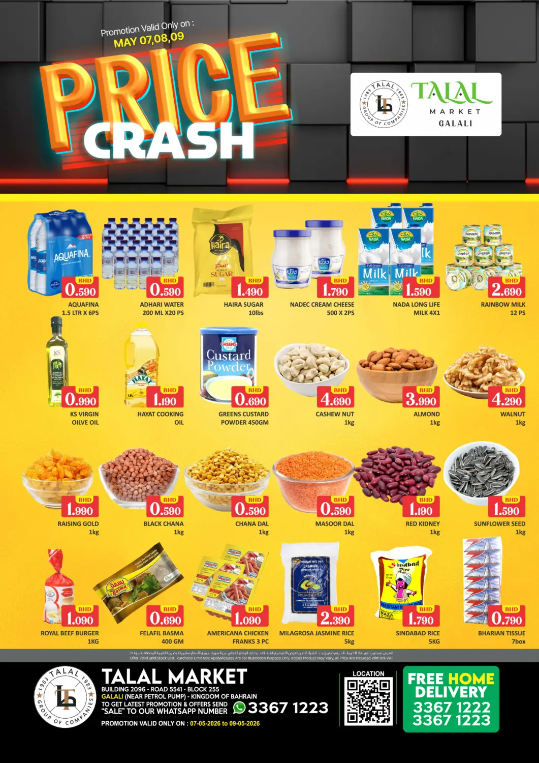 Bahrain Talal Markets offers in D4D Online. Price Crash - Galali. . TIll 9th May