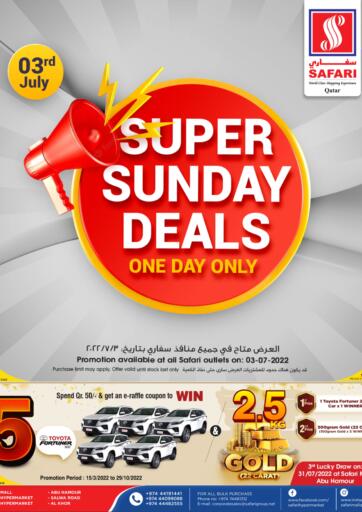 Qatar - Al Daayen Safari Hypermarket offers in D4D Online. Super Sunday Deals. . Only On 3rd July