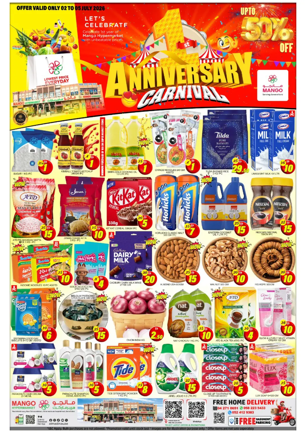 UAE - Dubai Mango Hypermarket LLC offers in D4D Online. Deira- Dubai. . Till 5th July