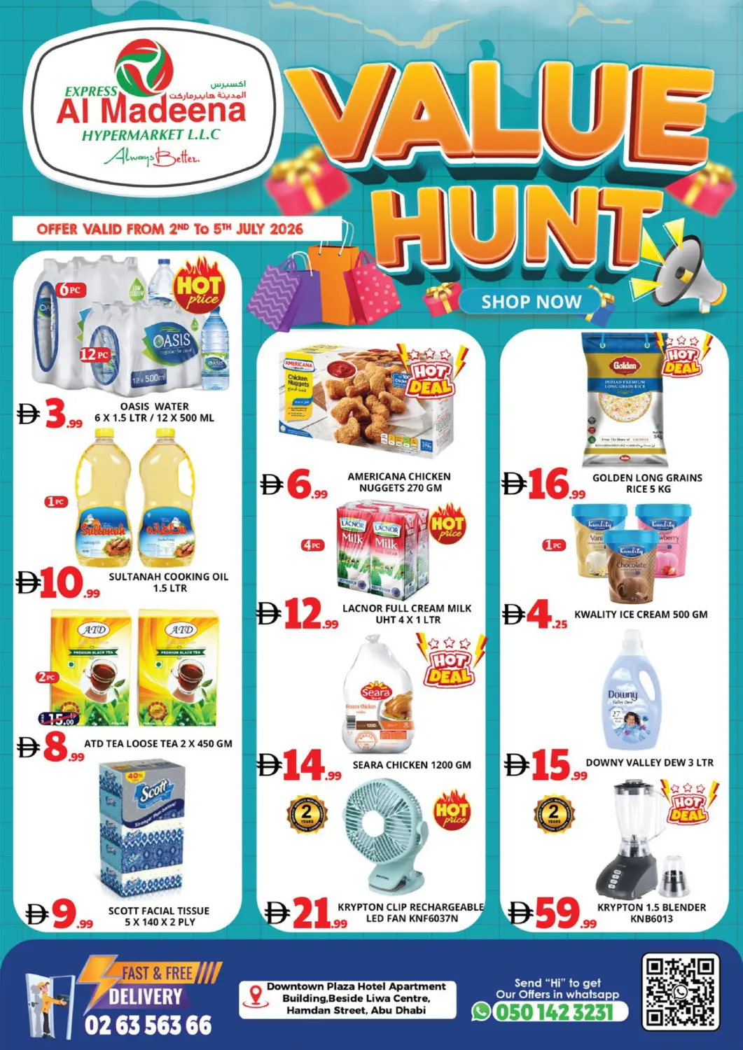 UAE - Abu Dhabi EXPRESS AL MADEENA HYPERMARKET LLC offers in D4D Online. Hamdan Street-Abu Dhabi. . Till 5th July