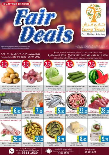 Qatar - Doha Carry Fresh Hypermarket offers in D4D Online. Fair Deals @ Muaither. . Till 6th July
