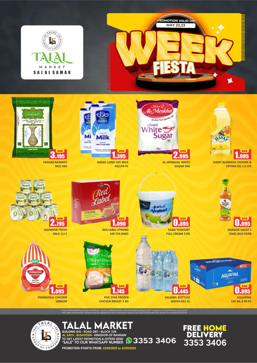 Bahrain Talal Markets offers in D4D Online. Week Fiesta@ Busaiteen. . Till 23rd May