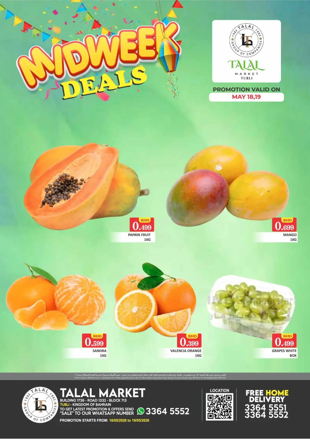 Bahrain Talal Markets offers in D4D Online. Midweek Deals - Tubli. . Till 19th May