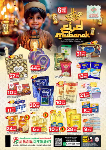UAE - Sharjah / Ajman AL MADINA offers in D4D Online. Al Majrah, Rolla. . Till 9th April