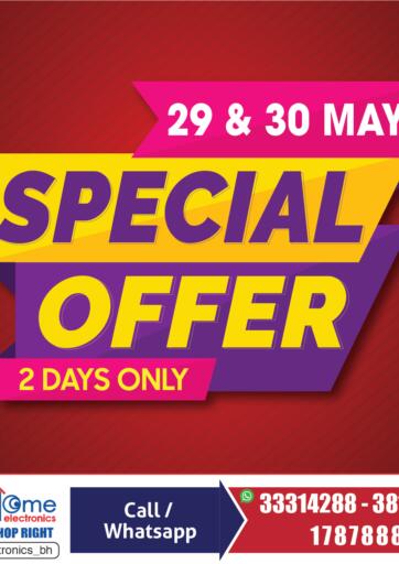 Bahrain Home Electronics offers in D4D Online. Special Offer. . Till 30th May